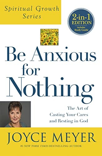 Anxious for nothing - be,