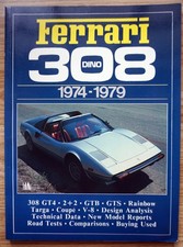 Ferrari 308 GT4 DINO & 308 GTB / 308 GTS 1974-79 Brooklands Road Tests Book