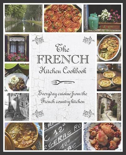 The french kitchen cookbook - the,
