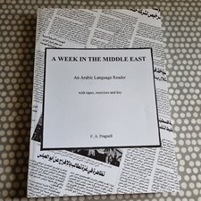 A Week In The Middle East. An Arabic Language Reader. Pragnell, F. A.