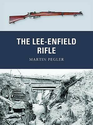 The lee enfield rifle - the, by