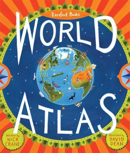 Barefoot books world atlas - atlas,