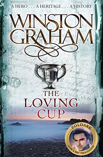 The loving cup novel of - a,