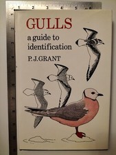 Gulls A Guide To Identification P. J. Grant 1982 Hardback T & A D Poyser