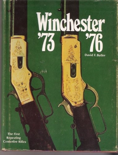 Winchester 1873 and 1876 - 1873,