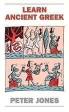 Learn Ancient Greek by Jones, Peter Paperback Book The Cheap Fast Free Post