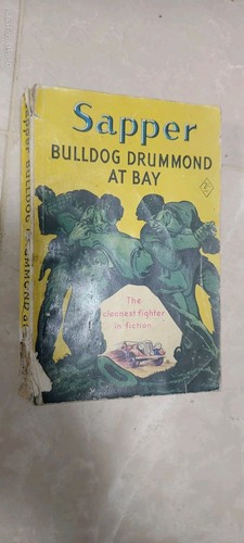 Sapper bulldog drummond - sapper,, at