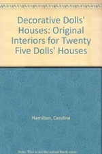 Decorative Dolls' Houses