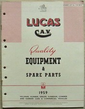 LUCAS CAV ROOTES 1959 Spare Parts List #CCE901H HILLMAN Sunbeam SINGER Humber +