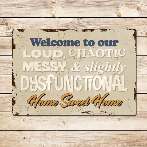 Welcome our dysfunctional - our,