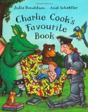 Charlie Cook's Favourite Book-Julia Donaldson, Axel Scheffler