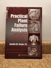 Practical Plant Failure Analysis Machinery Equipment Reliability Neville Sachs