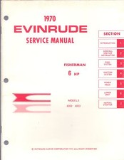 EVINRUDE Fisherman 6 HP,  1970 Outboard Motor SERVICE MANUAL.