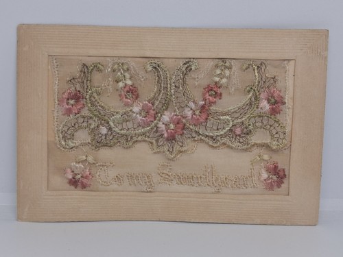 Ww1 silk postcard embroidered - ww1,