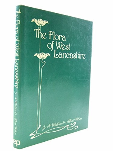 Flora west lancashire - of,