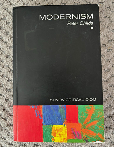Peter childs modernism - peter,