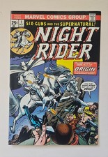 Night Rider #1 [first Marvel GHOST RIDER] - Oct. 1974 - THOMAS, Ayers, KANE