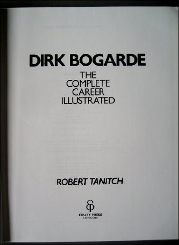 Dirk bogarde the complete - bogarde:,