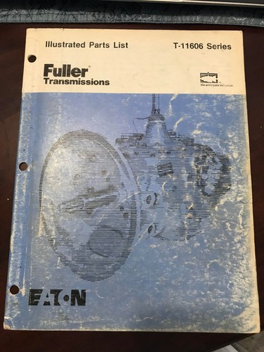 Eaton fuller transmission - fuller,