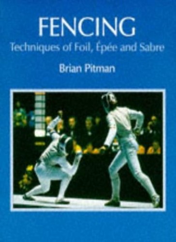 Fencing techniques foil - fencing:,