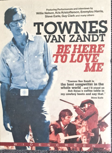 Townes van zandt here - be,