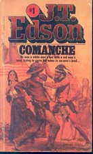Comanche #01 by J. T. Edson
