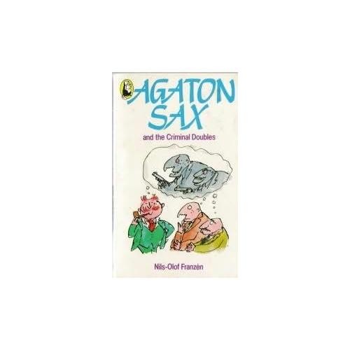 Agaton sax and - and, criminal