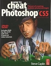 How to Cheat in Photoshop CS5