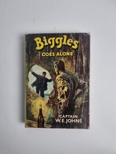 Biggles Goes Alone, Captain W. E. Johns — First Edition
