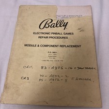 Bally Pinball Games Repair Procedures - Module & Component Replacement