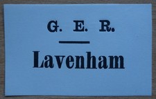 Great Eastern Railway Luggage Label - Lavenham (Suffolk) - Closed 1961
