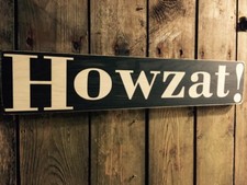 Cricket Howzat Sign Vintage