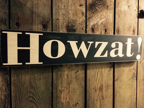 Cricket howzat sign - cricket, vintage