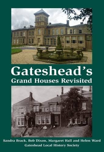 Gateshead grand houses - grand,