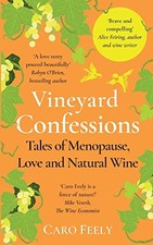 Vineyard Confessions: Tales of