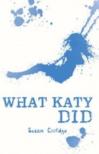 What Katy Did (Scholastic