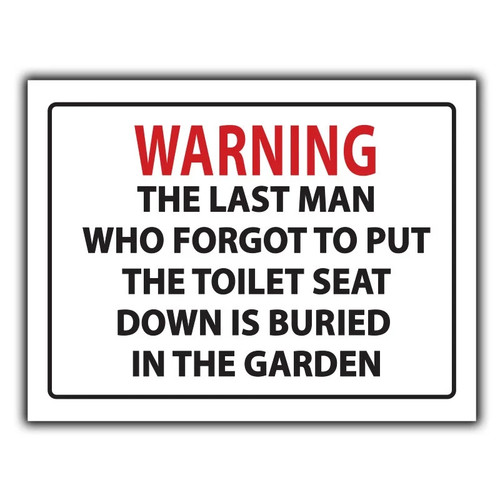 Toilet seat warning - seat,