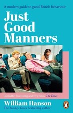 Just Good Manners: A modern
