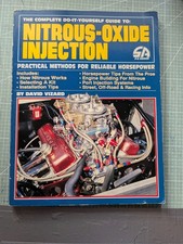 The Complete Do-It-Yourself Guide to Nitrous-Oxide Injection by David Vizard '88