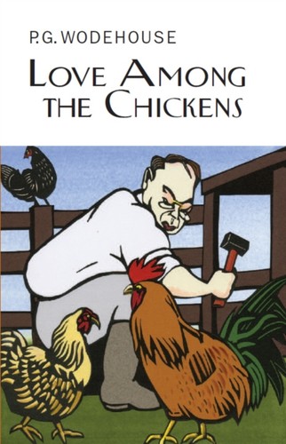 Love among the - the, chickens