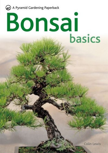 Bonsai basics - ,