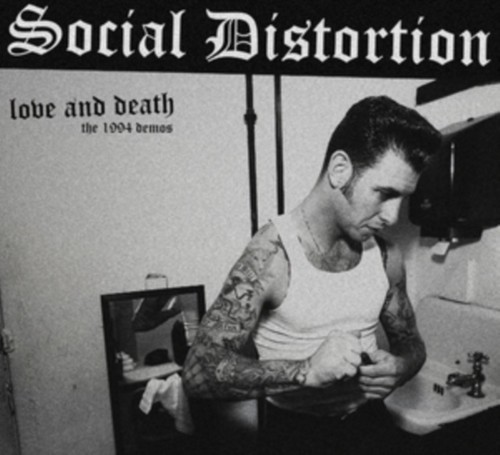 Social distortion love and - social,