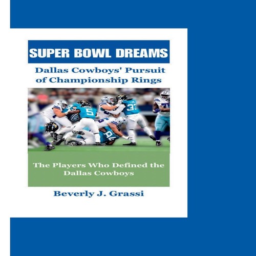 Super bowl dreams dallas - bowl,