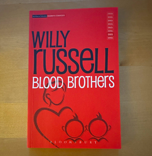 Willy russell blood brothers - blood,