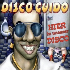 Disco Guido Hier in unserer