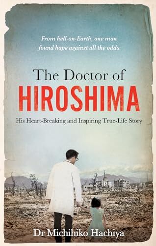 The doctor hiroshima his - the,