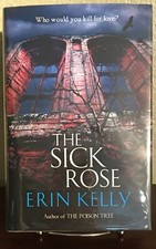 SIGNED ~ THE SICK ROSE by Erin