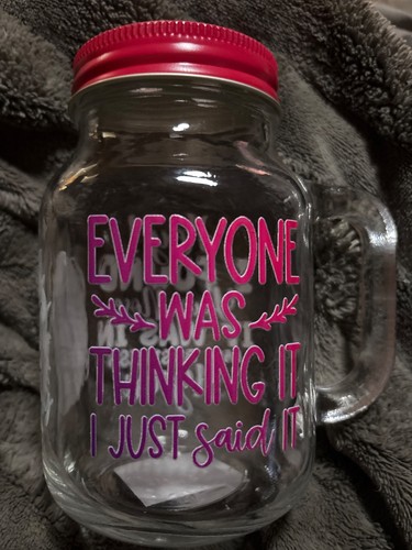 Sarcastic themed mason jar