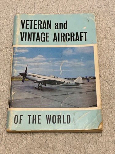 Veteran and vintage - and, aircraft
