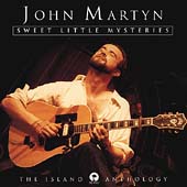 John martyn sweet little - martyn,